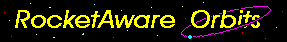 RocketAware Orbits